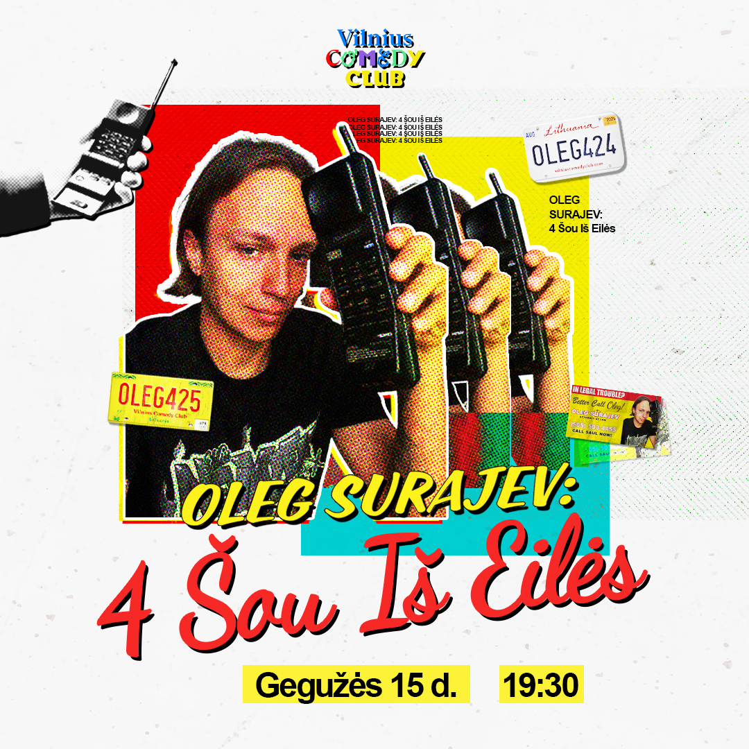 OLEG SURAJEV: 4 ŠOU IŠ EILĖS
