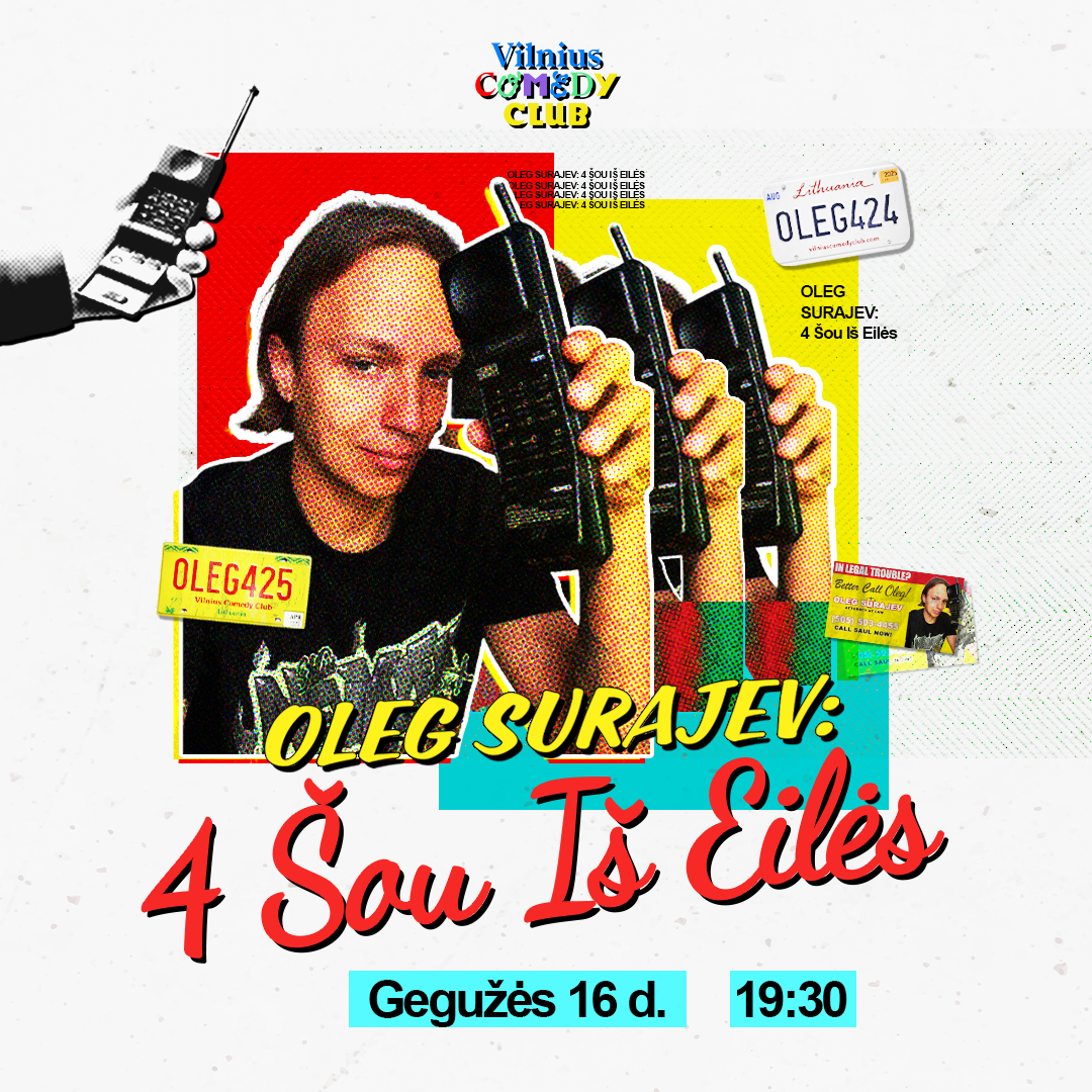 OLEG SURAJEV: 4 ŠOU IŠ EILĖS
