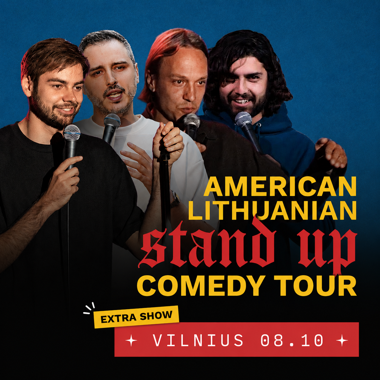 AMERICAN LITHUANIAN STAND-UP COMEDY TOUR | VILNIUS EXTRA SHOW