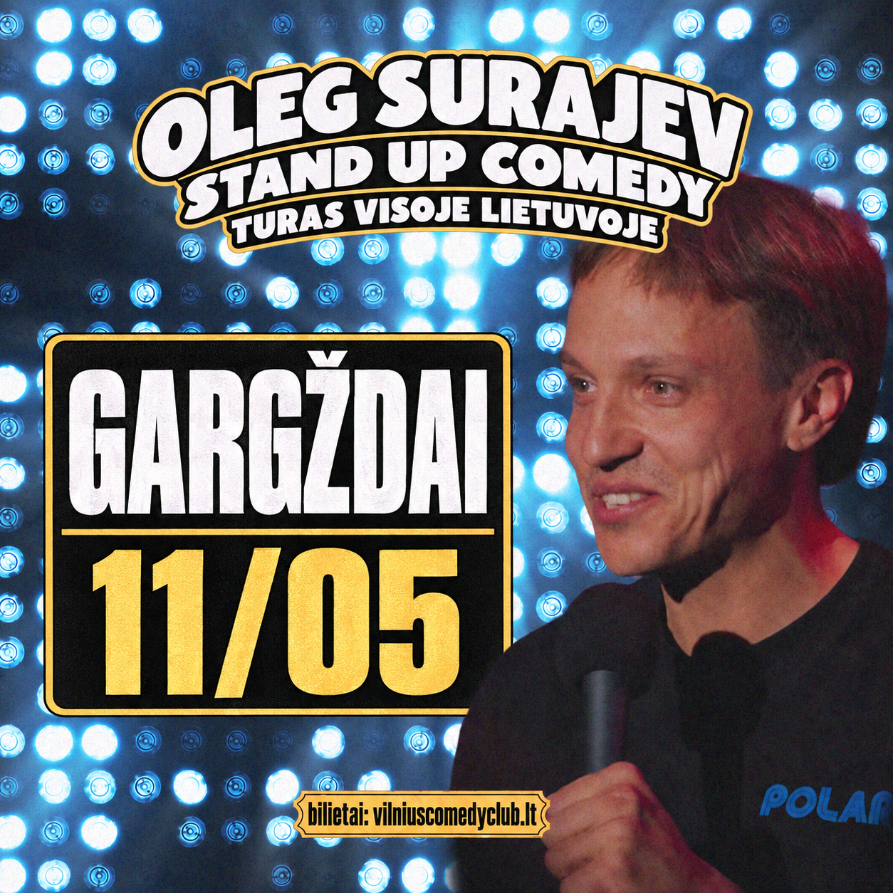 Oleg Surajev Solo Stand Up | GARGŽDAI