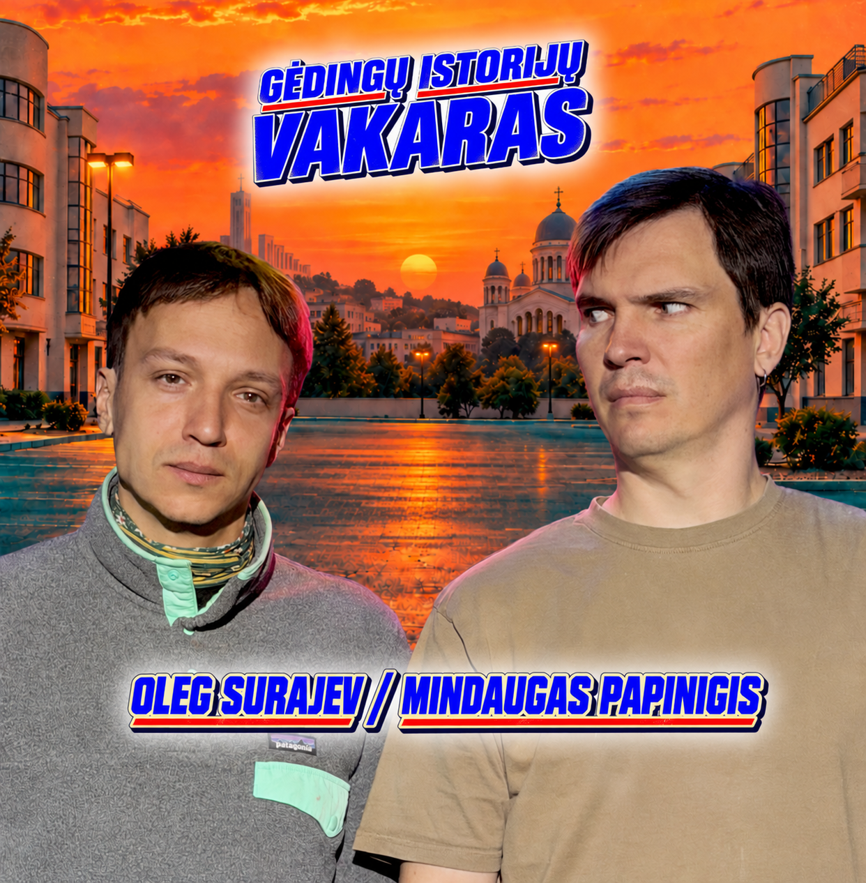 Gėdingų Istorijų vakaras su Oleg Surajev ir Mindaugu Papinigiu
