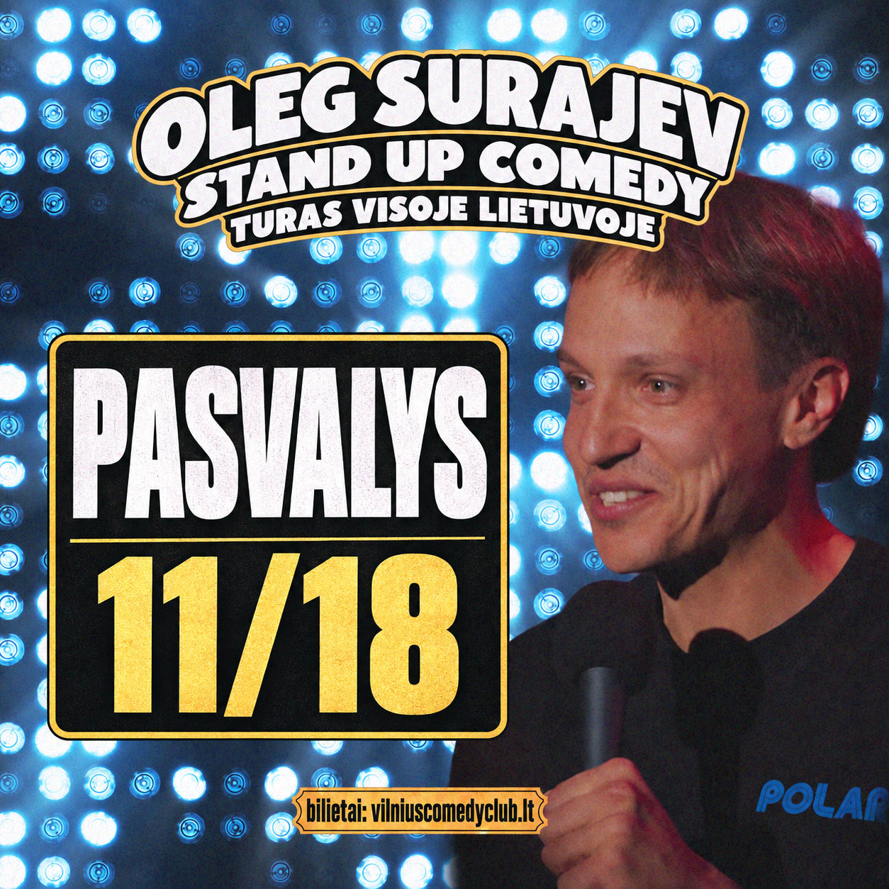 Oleg Surajev Solo Stand Up | PASVALYS